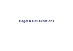 Bagel & Deli Creations logo